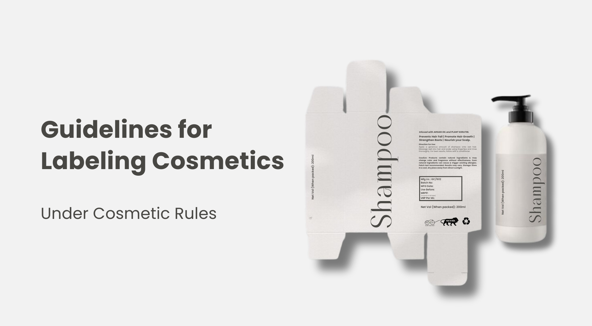 Guidelines for Labeling Cosmetics under Cosmetic Rules